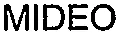 MIDEO