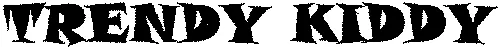 TRENDY KIDDY