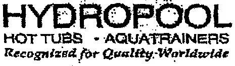 HYDROPOOL HOT TUBS – AQUATRAINERS RECOGNIZED FOR QUALITY WORLDWIDE