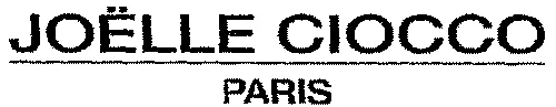 JOËLLE CIOCCO PARIS