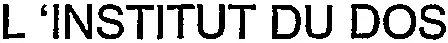 L'INSTITUT DU DOS