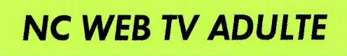 NC WEB TV ADULTE