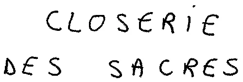 CLOSERIE DES SACRES