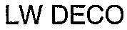 LW DECO