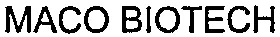 MACO BIOTECH