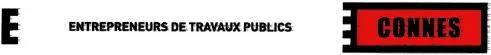 E ENTREPRENEURS DE TRAVAUX PUBLICS CONNES