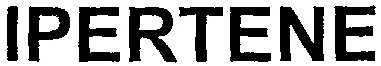 IPERTENE