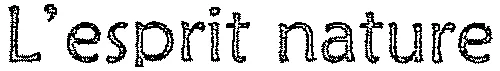 L'esprit nature