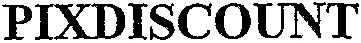 PIXDISCOUNT
