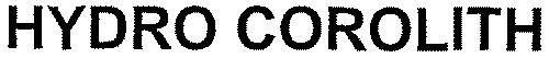 HYDRO COROLITH