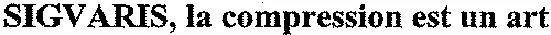 SIGVARIS, la compression est un art