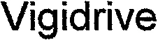 Vigidrive