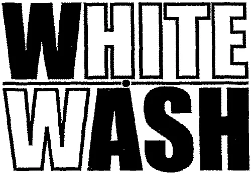 WHITE WASH