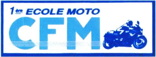 1ere ECOLE MOTO CFM