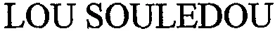 LOU SOULEDOU