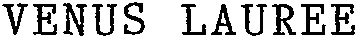 VENUS LAUREE