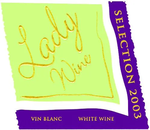 LADY WINE VIN BLANC WHITE WINE SELECTION 2003