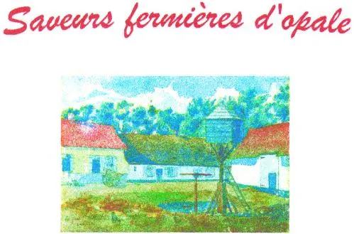 Saveurs fermières d'opale