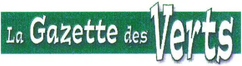 LA GAZETTE DES VERTS