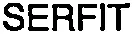 SERFIT