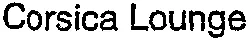 Corsica Lounge