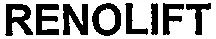 RENOLIFT