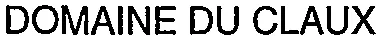 DOMAINE DU CLAUX