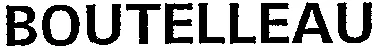 BOUTELLEAU