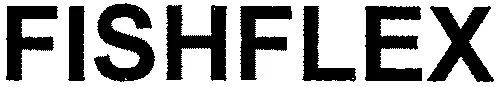 FISHFLEX