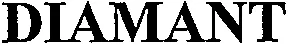 DIAMANT