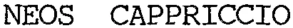 NEOS CAPPRICCIO