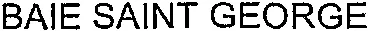 BAIE SAINT GEORGE