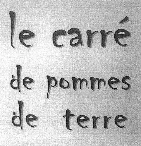 LE CARRE DE POMMES DE TERRE