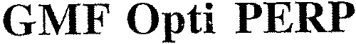 GMF Opti PERP