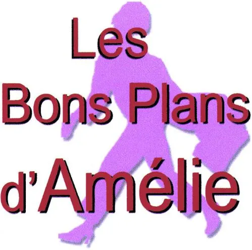 LES BONS PLANS D'AMELIE