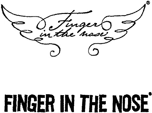 FINGER IN THE NOSE