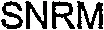 SNRM