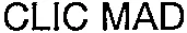 CLIC MAD