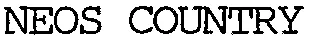 NEOS COUNTRY