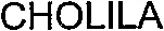 CHOLILA