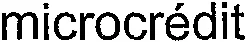 microcrédit