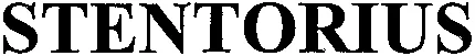 STENTORIUS