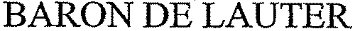 BARON DE LAUTER