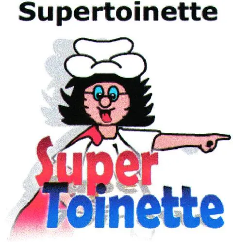 Supertoinette Toinette