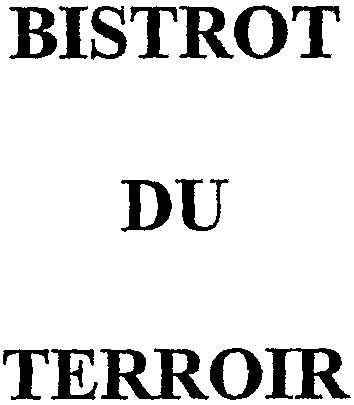 BISTROT DU TERROIR