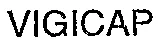 VIGICAP