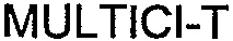 MULTICI-T