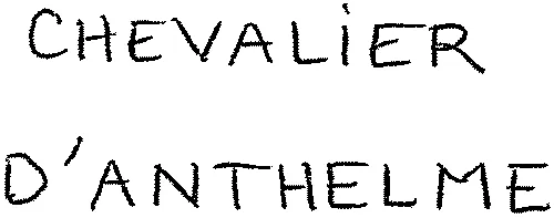 CHEVALIER D'ANTHELME