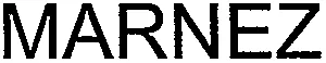 MARNEZ