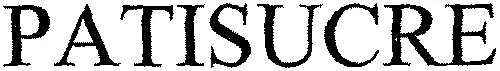 PATISUCRE